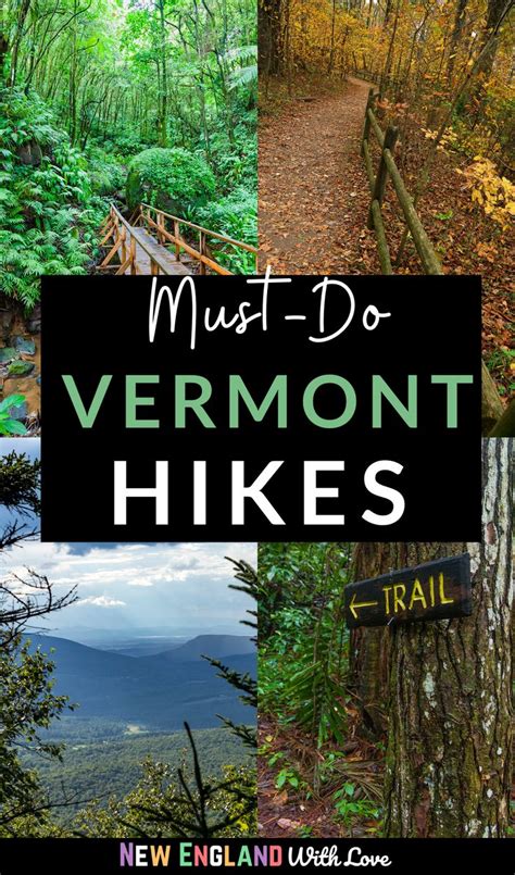 13 Of The Best Hikes In Vermont Vermont Hiking Vermont Vacation