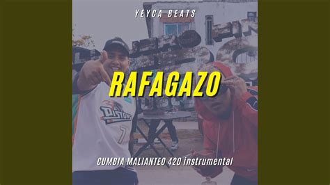 Rafagazo Cumbia Malianteo 420 Instrumental Youtube