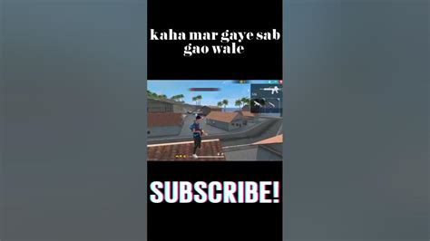Kaha Mar Gaya Sab Gao Wale 😊 Freefire Viral Video 📷⚡😮f6 F9 F1 G8