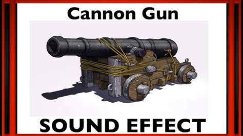 Cannon Gun Sound Effect Fx Hd Youtube