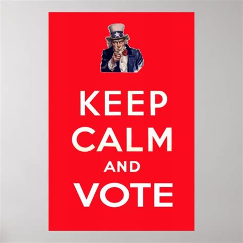 Keep Calm And Vote Posters And Photo Prints Zazzle
