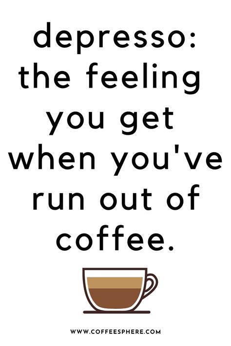 25 coffee quotes funny coffee quotes that will brighten your mood artofit