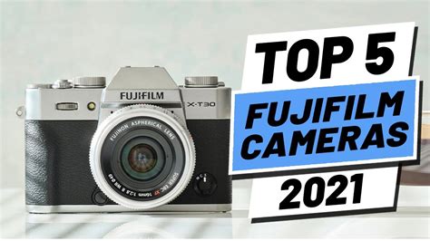 Top 5 Best Fujifilm Cameras Of 2021 Youtube