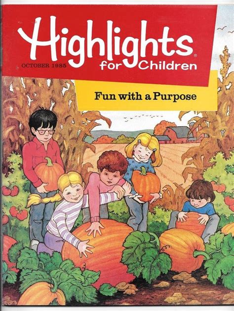 October 1985 Highlights Magazine For Children Fun With A Purpose