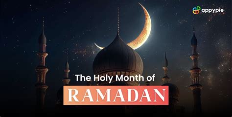 Exploring Ramadan Understanding The Significance Of The Holy Month In