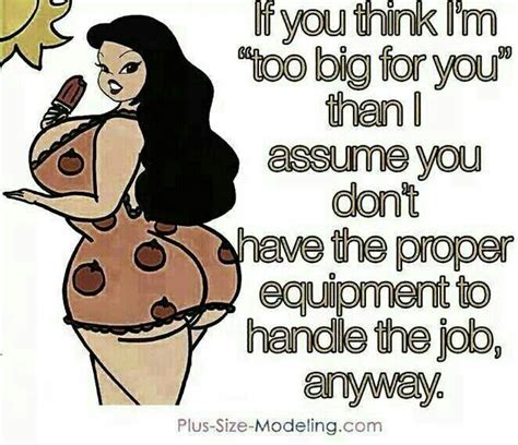 can t handle it thick girl quotes curvy girl quotes woman quotes bbw quotes badass quotes