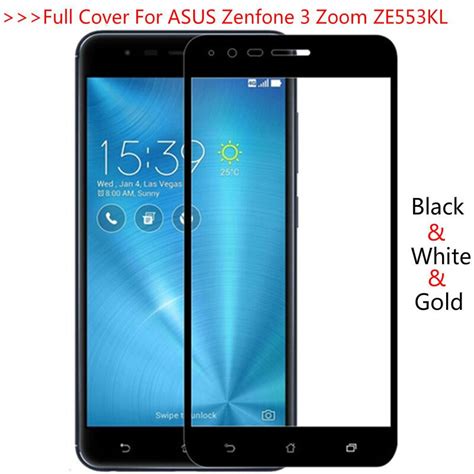Full Cover Tempered Glass For Asus Zenfone 3 Zoom Ze553kl Z01 Z01hd
