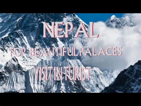 Nepal Most Beautiful Places In World Hd Youtube