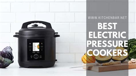 16 Best Electric Pressure Cookers 2023 Reviews And Buying Guide