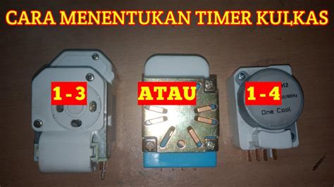 Biasanya pada knop terdapat angka 1,2,3,4,5. CARA MENENTUKAN TIMER KULKAS 2 PINTU - YouTube
