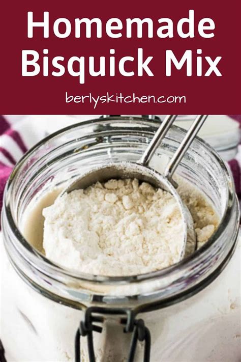 All Out Of Bisquick Then Try Our Homemade Bisquick Mix From Biscuits