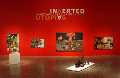 inverted utopias avant garde art in latin america june 20 september 12 2004 the museum of