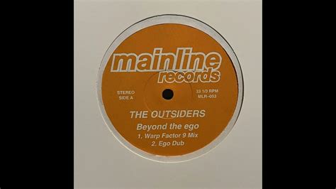 The Outsiders - Beyond The Ego (Warp Factor 9 Mix) - YouTube