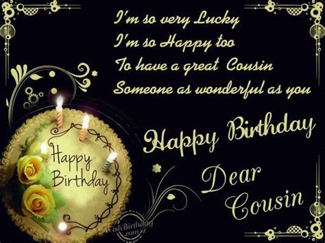 Might your day be filled with laughter and pleasure and should you have happy birthday to my cousin, who grew up in this family and yet still managed to turn out somewhat normal. Dear Cousin Karen: Happy Birthday to you! You are the best! Love, Jolene | Happy birthday cousin ...