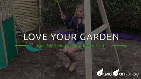Love Your Garden Behind The Scenes S8 Ep 4 8 YouTube