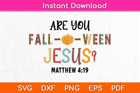 Are You Fall O Ween Jesus Halloween Svg Graphic By Graphic School