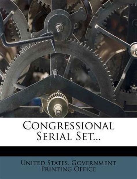 Congressional Serial Set 9781247290003 Boeken