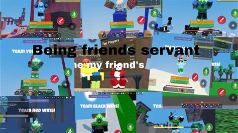 I Became My Friends Servant In Roblox Bedwars Youtube