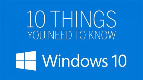 Windows 10 What You Need To Know About Microsofts New Operating System