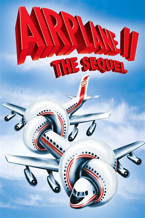 Airplane II The Sequel 1982 Posters The Movie Database TMDB