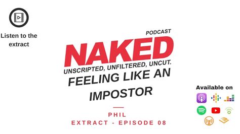 Episode Teaser Phil On Feeling Like An Impostor NAKED Podcast YouTube