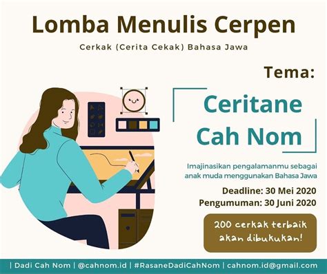 Cerkak ingkang limrah cariyosipun namung kadadosan saking setunggal pragmen/adegan, gadhah satunggal plot utawi alur, setting ingkang tunggal, cacahing paraga ugi. Lomba Memulis Cerpen Cerkak Bahasa Jawa - PORTAL KOMPETISI DAN BEASISWA