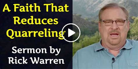 Rick Warren August 23 2020 Watch Sermon A Faith That Reduces Quarreling