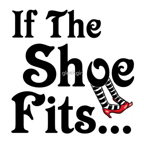 Wizard Of Oz If The Shoe Fits By Gleekgirl Redbubble