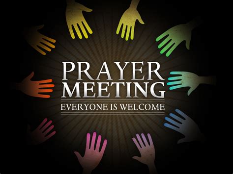 Weekly Prayer Meeting