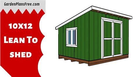 10x12 Lean To Shed Free Diy Plans Youtube