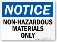 Non Hazardous Materials Only Sign SKU S 0516