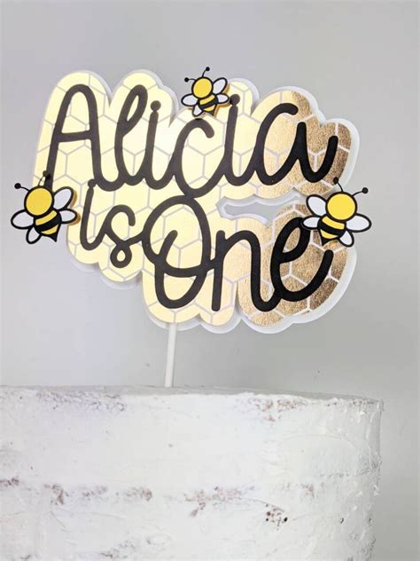 Bee Cake Topper Honey Bee One First Birthday Party Name Is Etsy
