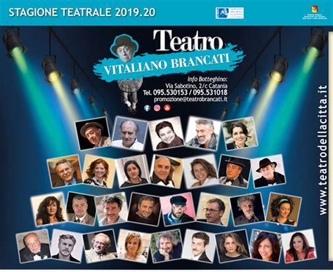 I Titoli Della Stagione Del Brancati 2019 2020 Teatro Della Città