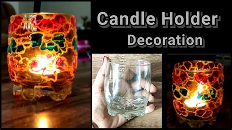 Candle Holder Decorationglass Colourssimple Diy Youtube