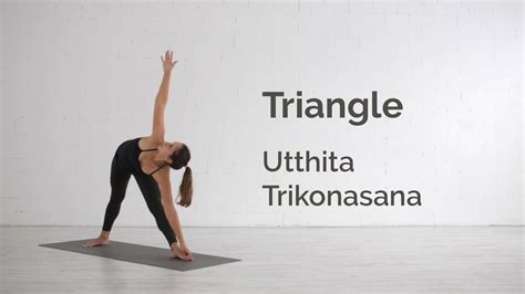 Triangle Pose Trikonasana Tutorial YouTube