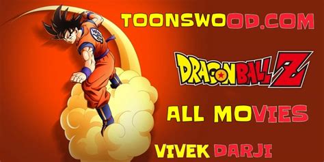 Dragon Ball Z All Movies In Hindi