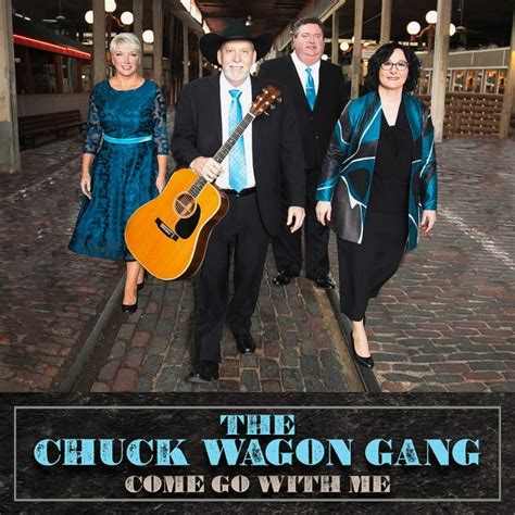 Exclusive Song Premiere Chuck Wagon Gangs Come Go With Me News