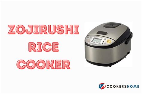 Cuckoo Vs Zojirushi Rice Cooker Which Is Best For You