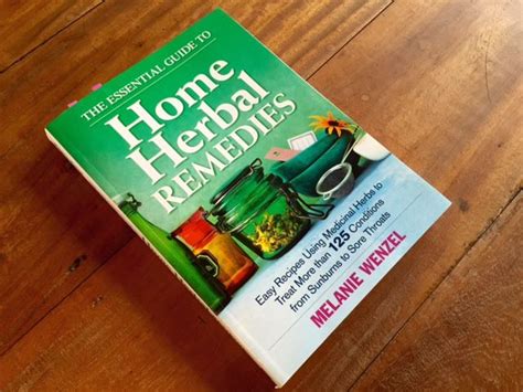 The Essential Guide To Home Herbal Remedies Book Review Herbal