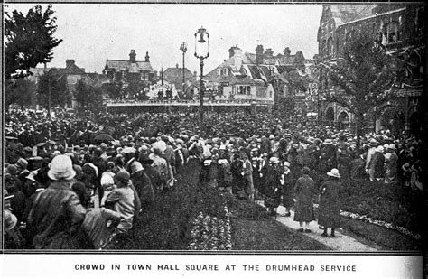 Bexhill Museum On Twitter Crowd In Town Hall Square At The Drumhead