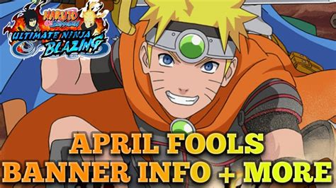 Naruto Info April Fools Banner Event Info Naruto Blazing Youtube
