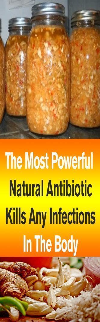 The Most Powerful Natural Antibiotic Kills Any Infections In The Body