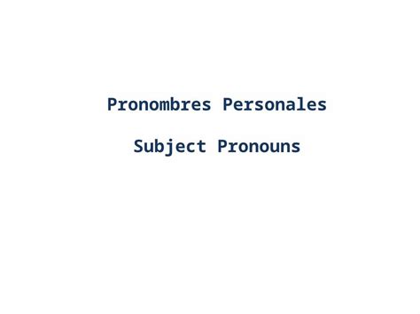 Pronombres Personales Subject Pronouns My Xxx Hot Girl