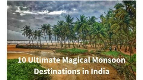 10 Ultimate Magical Monsoon Destinations In India World Up Close