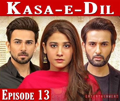 Kasa E Dil Episode 13 By Geo Tv 25th January 2021