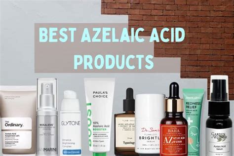 10 Best Azelaic Acid Products For Every Skin Type