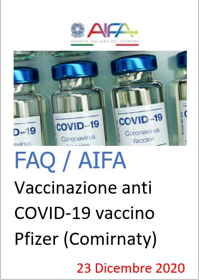This makes the pfizer/biontech vaccine the first to receive emergency validation from the who. FAQ Vaccinazione anti COVID-19 - AIFA del 23 Dicembre 2020 ...