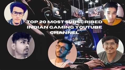 Top 20 Most Subscribed Indian Gaming Youtube Channel 2017 2020