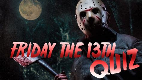 Friday The 13th Quiz How Well Do You Know Jason Voorhees