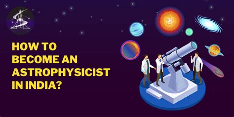 How To Become An Astrophysicist In India